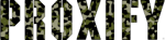 Proxify